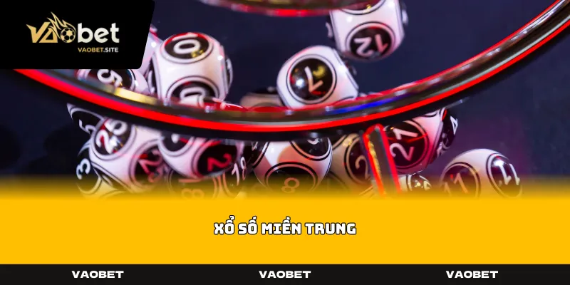 Xổ Số Miền Trung