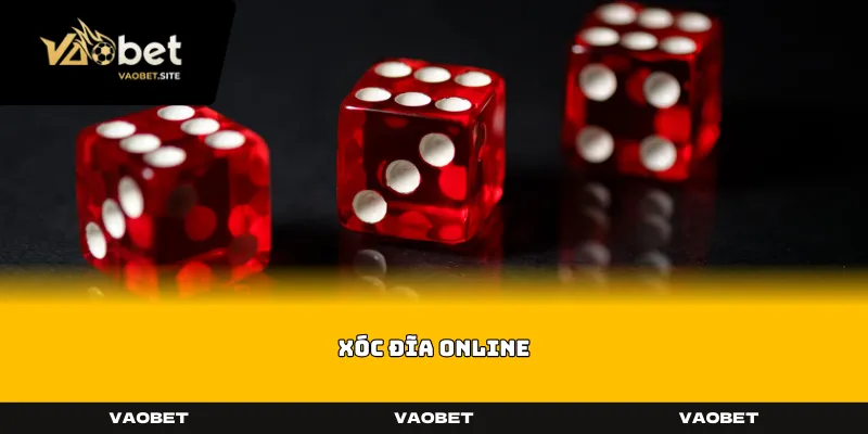 Xóc đĩa online